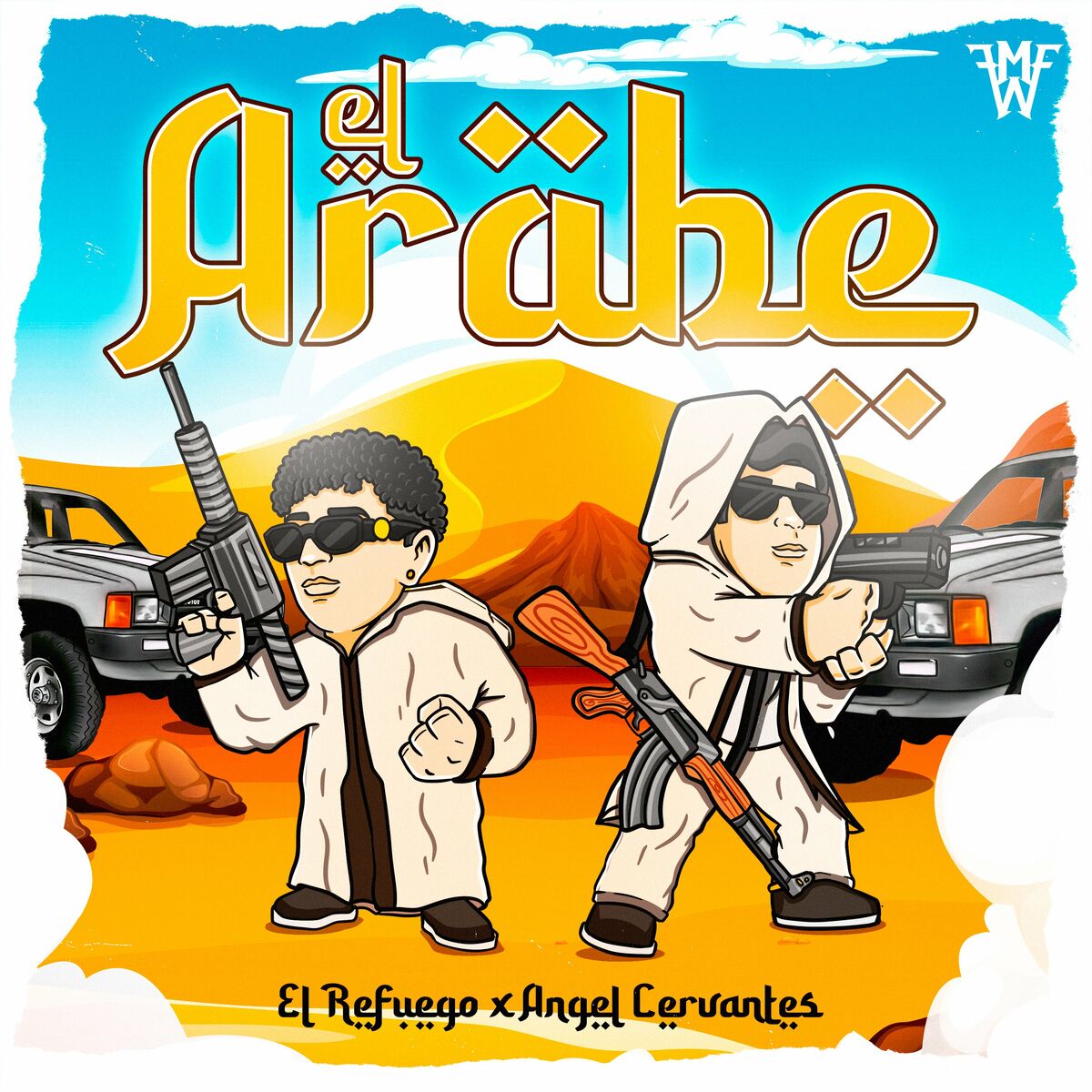 El Arabe: El Refuego, Angel Cervantes – El Arabe